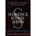 Florence Scovel Shinn: The Prosperity Collection