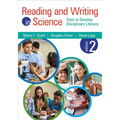Reading and Writing in Science: Tools to Develop Disciplinary Literacy