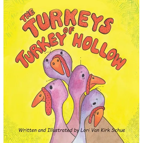 The Turkeys of Turkey Hollow
