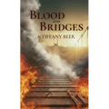 Blood and Bridges