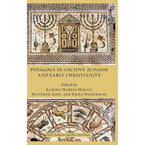 Pedagogy in Ancient Judaism and Early Christianity