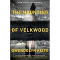 The Haunting of Velkwood