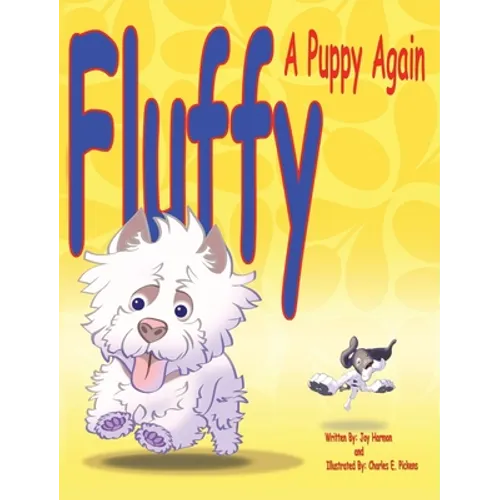 Fluffy, a Puppy Again