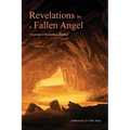 Revelations by a Fallen Angel: "In Pursuit of the Perfect Offspring"