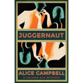 Juggernaut: A Golden Age Mystery