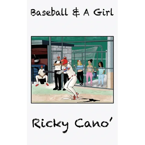 Baseball and A Girl