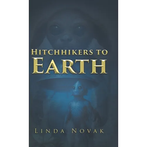 Hitchhikers to Earth