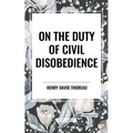 On the Duty of Civil Disobedience