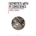 Semiotics with a Conscience: Decoding Dangerous Discourses