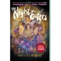 The Night Eaters #2: Her Little Reapers: A Graphic Novel Volume 2