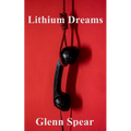 Lithium Dreams