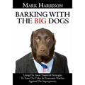 Barking With The Big Dogs