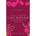Unchosen