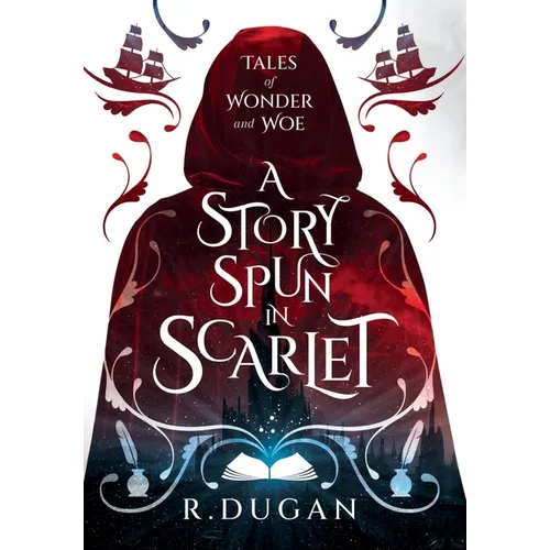 A Story Spun in Scarlet