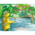 The Legend of Theodore E. Bear: Teddy