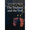 The Trickster and the Troll