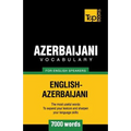 Azerbaijani vocabulary for English speakers - 7000 words