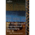 Ibn Khallikan's Biographical Dictionary, Volume II