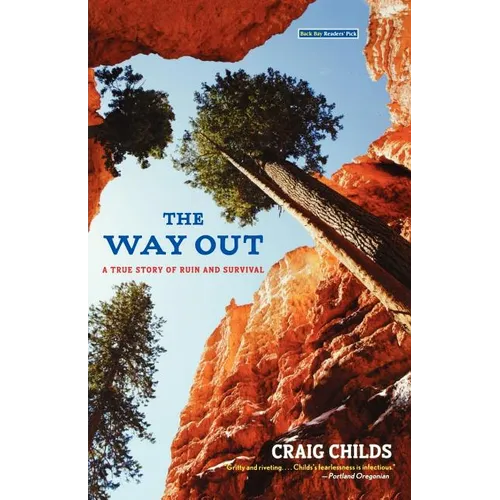 The Way Out: A True Story of Ruin and Survival