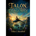 Talon: The Great Dragonfly