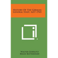 History of the German General Staff, 1657-1945