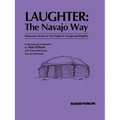 Laughter: The Navajo Way