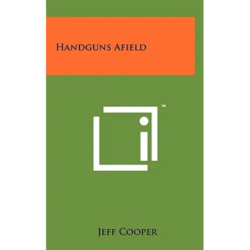Handguns Afield