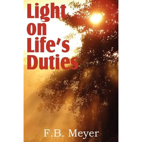 Light on Life's Duties