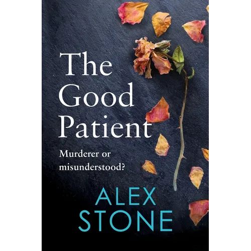 The Good Patient