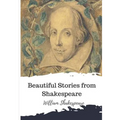 Beautiful Stories from Shakespeare
