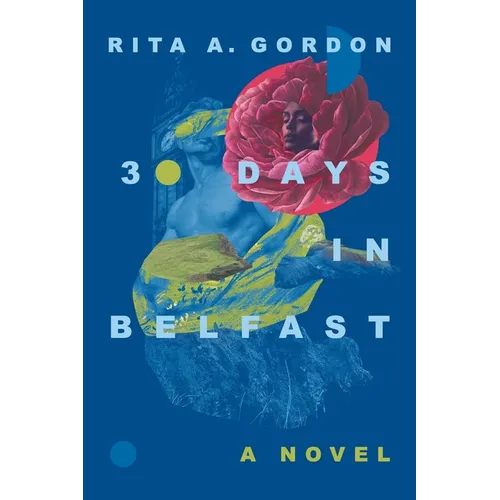 30 Days In Belfast
