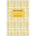 Mrs. Dalloway: The First-Edition Text with the Authors Revisions