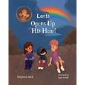 Loris Opens Up His Heart: An Emotional Story For Kids