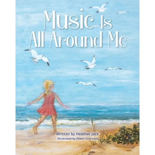 Music Is All Around Me