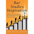 Bar Studies Inspiration: Daily Christian Devotions for Bar Marathon from Start to Finish