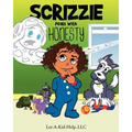 Scrizzie Deals With Honesty