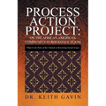 Process Action Project: On the African American Community in Rockdale Texas: What Is the Role of the Church in Resolving Social Issues
