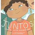 Juntos: Living with Alzheimer's