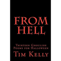 From Hell: Thirteen Ghoulish Poems for Halloween