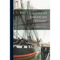 The Frontier in American History