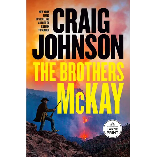 The Brothers McKay: A Longmire Mystery