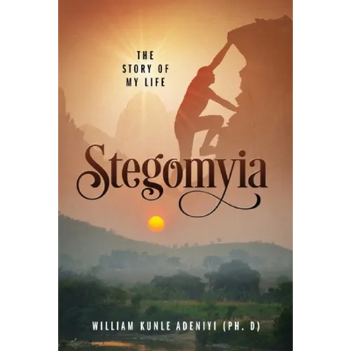 Stegomyia: The Story of My Life