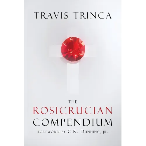 The Rosicrucian Compendium