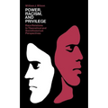 Power, Racism, and Privilege