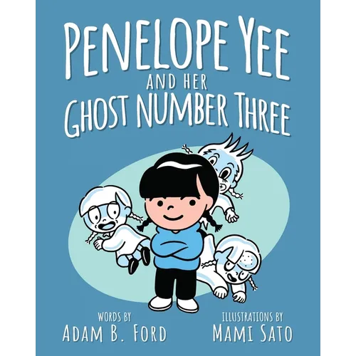 Penelope Yee and her Ghost Number Three