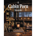 Cabin Porn: Inside