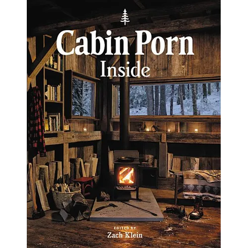 Cabin Porn: Inside
