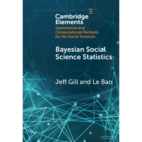 Bayesian Social Science Statistics