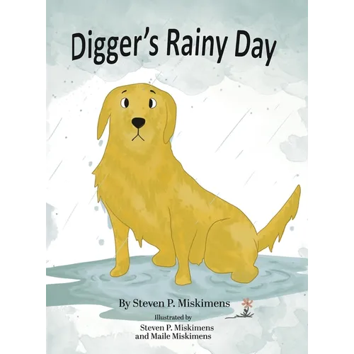 Digger's Rainy Day