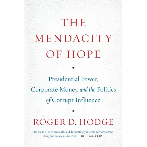 The Mendacity of Hope